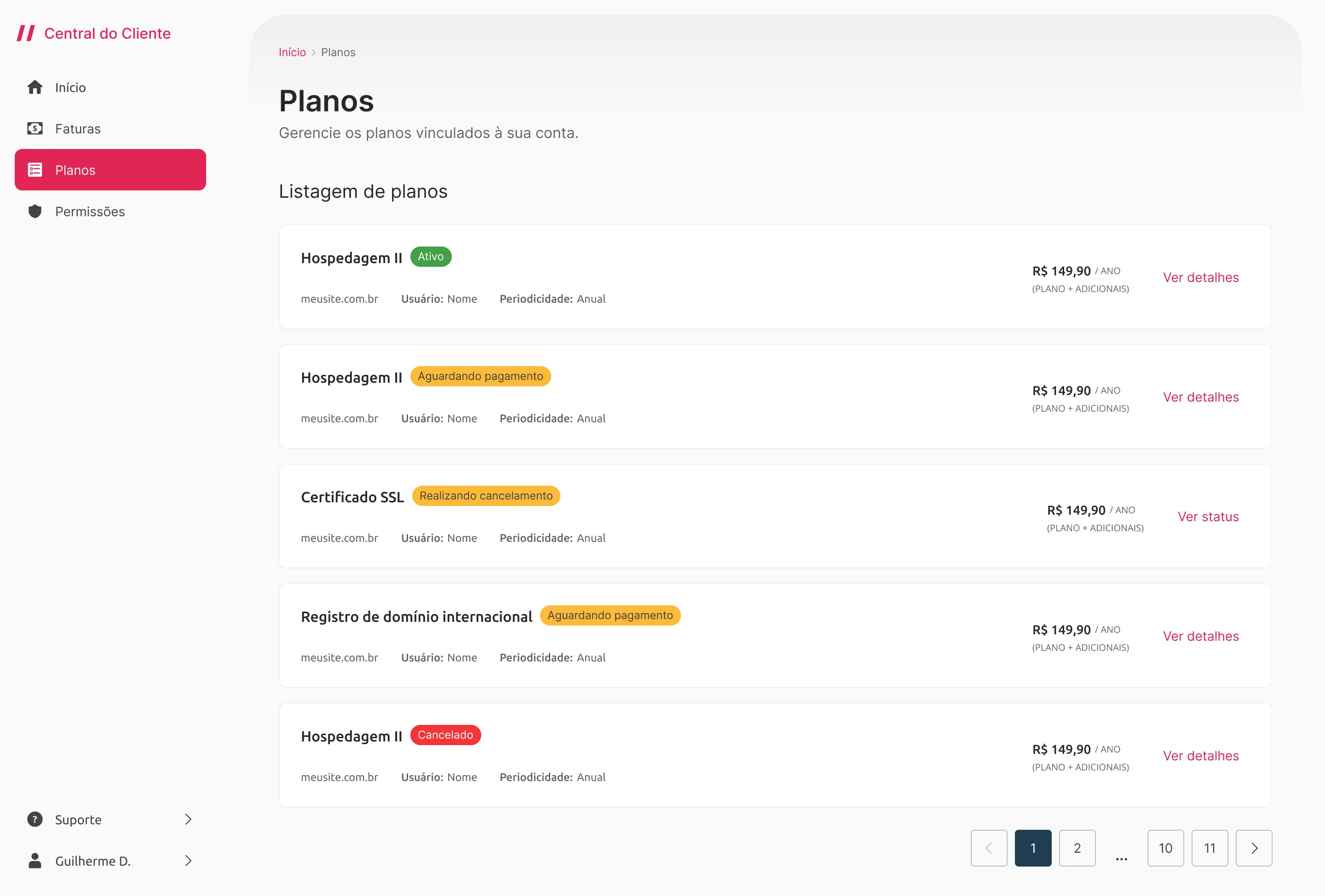 Tela de Planos: lista dos planos contratados, com status, valor e o link para ver os detalhes.